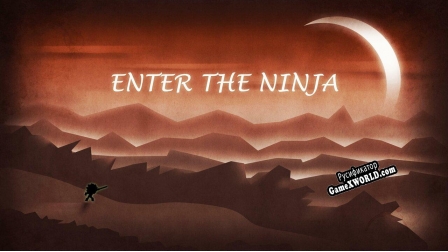 Русификатор для Enter The Ninja