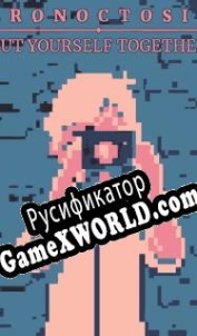 Русификатор для Eronoctosis: Put Yourself Together