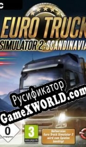 Русификатор для Euro Truck Simulator 2 - Scandinavia