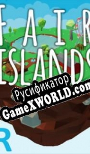Русификатор для Fair Islands VR