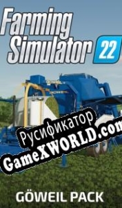 Русификатор для Farming Simulator 22: Goweil