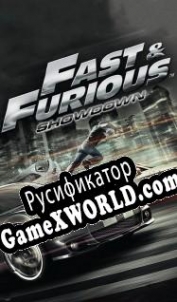 Русификатор для Fast & Furious: Showdown