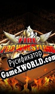Русификатор для Fire Pro Wrestling World