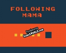 Русификатор для Following Mama