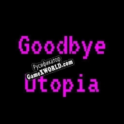 Русификатор для Goodbye Utopia