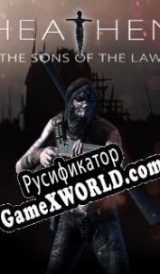 Русификатор для Heathen The sons of the law