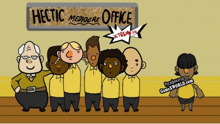 Русификатор для Hectic Mediocre Office Xtreme