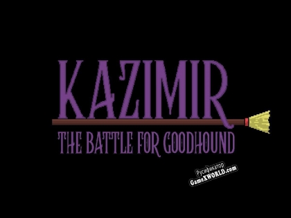 Русификатор для Kazimir The Battle For Goodhound