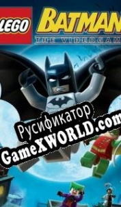 Русификатор для LEGO Batman: The Videogame