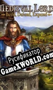 Русификатор для Medieval Lords: Build, Defend, Expand