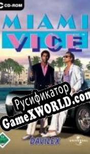 Русификатор для Miami Vice