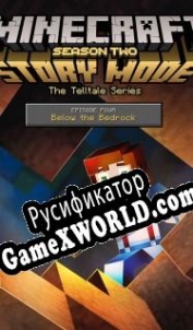 Русификатор для Minecraft: Story Mode Season Two Episode 4: Below the Bedrock