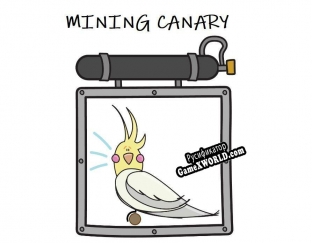 Русификатор для Mining Canary