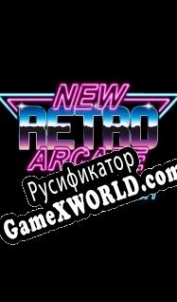 Русификатор для New Retro Arcade Neon