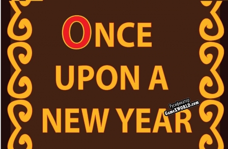 Русификатор для Once Upon A New Year