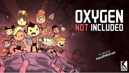 Русификатор для oxygen not included spaced out dlc clone