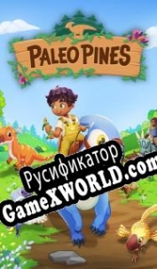 Русификатор для Paleo Pines