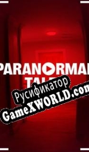 Русификатор для Paranormal Tales