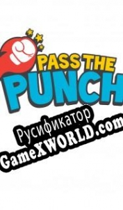 Русификатор для Pass The Punch