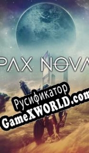 Русификатор для Pax Nova
