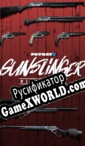 Русификатор для Payday 2: Gunslinger Weapon