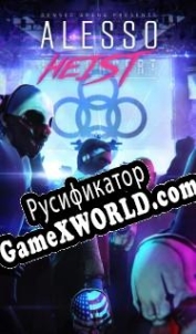 Русификатор для Payday 2: The Alesso Heist