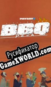 Русификатор для Payday 2: The Butchers BBQ