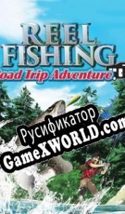 Русификатор для Reel Fishing: Road Trip Adventure