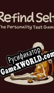 Русификатор для Refind Self: The Personality Test Game