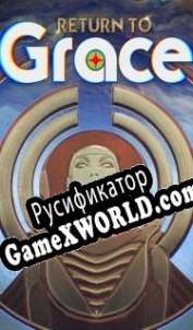 Русификатор для Return to Grace