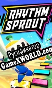 Русификатор для Rhythm Sprout