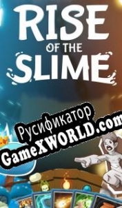Русификатор для Rise of the Slime