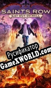 Русификатор для Saints Row Gat Out of Hell