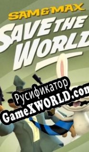Русификатор для Sam & Max: Save the World