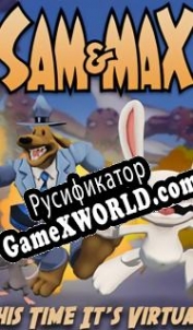 Русификатор для Sam & Max: This Time Its Virtual