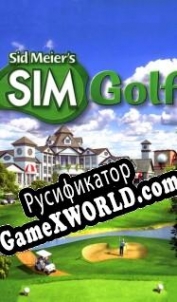 Русификатор для Sid Meiers Sim Golf