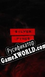 Русификатор для Silver Pines