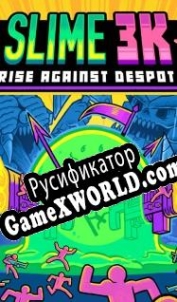 Русификатор для Slime 3K: Rise Against Despot