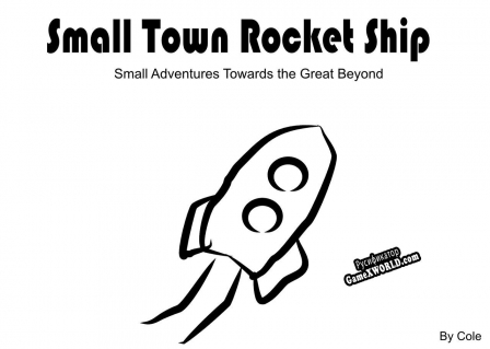 Русификатор для Small Town Rocket Ship