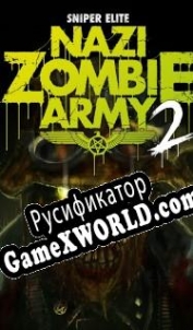 Русификатор для Sniper Elite: Nazi Zombie Army 2