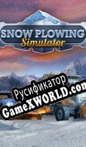 Русификатор для Snow Plowing Simulator