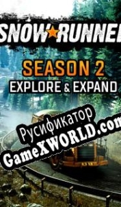 Русификатор для SnowRunner Season 2: Explore & Expand