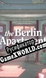 Русификатор для The Berlin Apartment