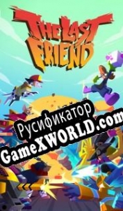 Русификатор для The Last Friend