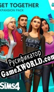 Русификатор для The Sims 4: Get Together