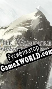 Русификатор для The Wanderer: Frankensteins Creature