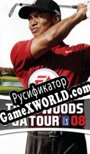 Русификатор для Tiger Woods PGA Tour 08