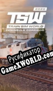 Русификатор для Train Sim World 2020: Peninsula Corridor