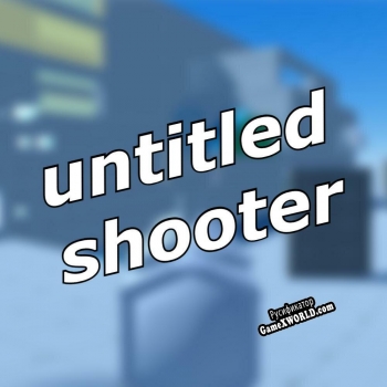 Русификатор для untitled shooter (demo)