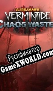 Русификатор для Warhammer: Vermintide 2 Chaos Wastes
